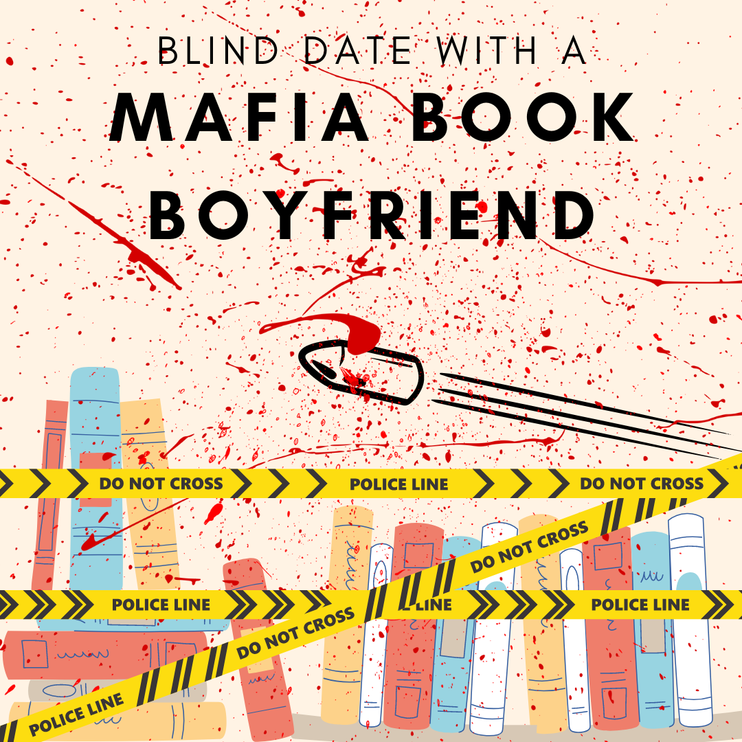 Blind Date With A Mafia Book Boyfriend