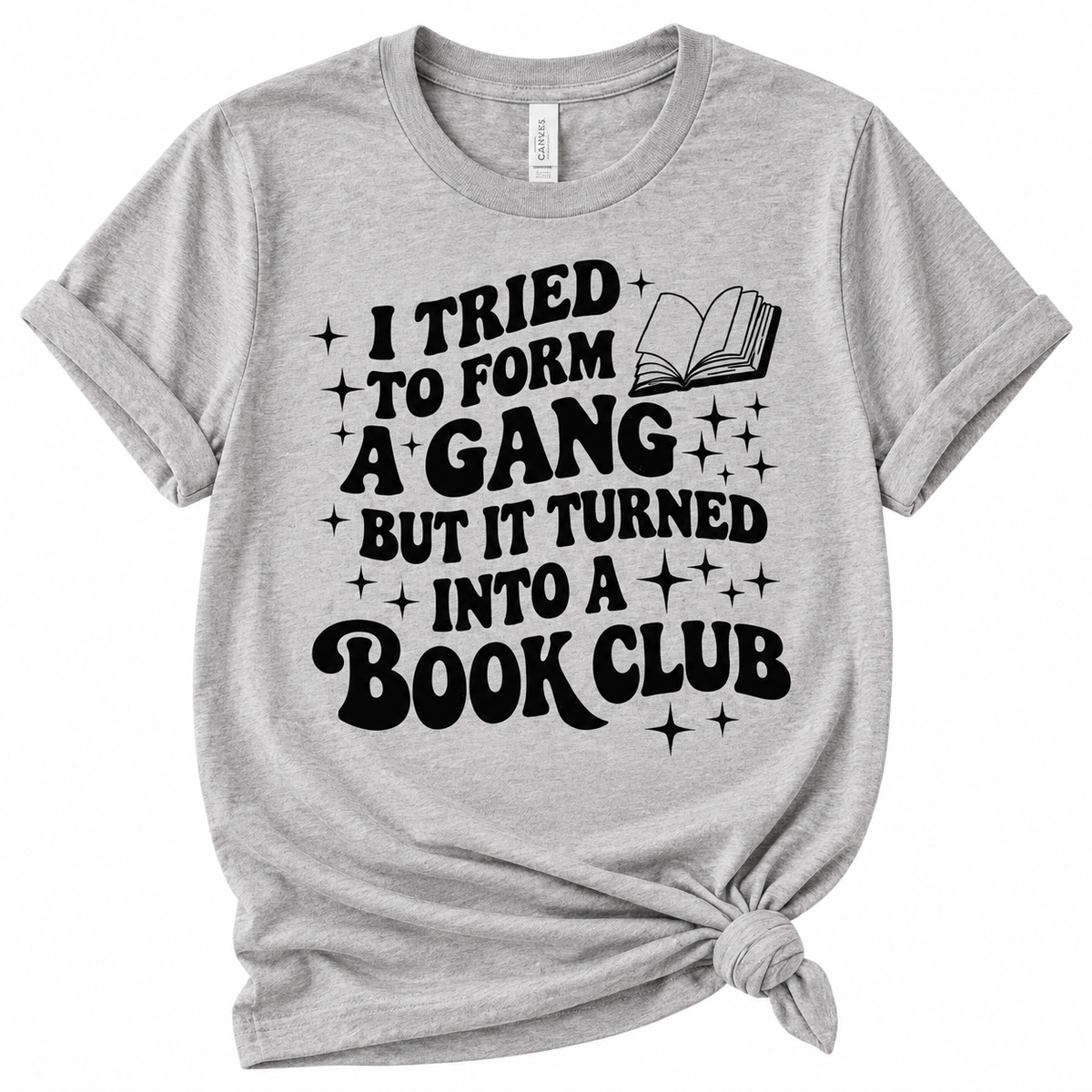 I Tried to..... | Book Lover Graphic T-Shirt | Funny Book Buying Tee