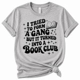 I Tried to..... | Book Lover Graphic T-Shirt | Funny Book Buying Tee