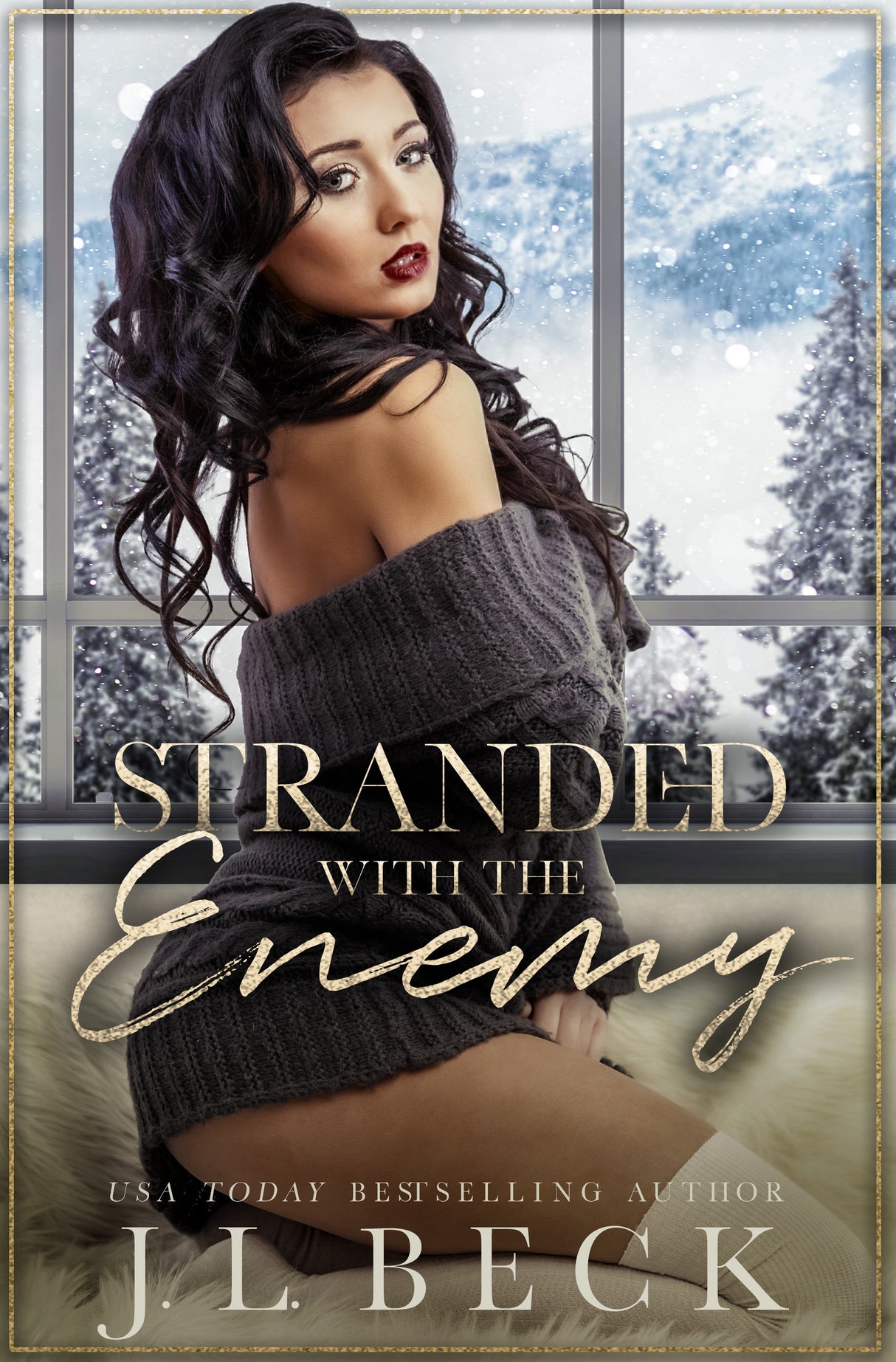 Stranded With The Enemy: A Forced Proximity Romance